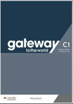 Levně Gateway to the World C1 - Teacher's Book with Teacher's App - Spencer, David