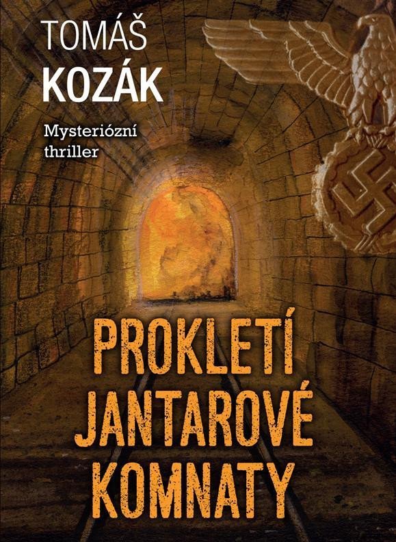 Levně Prokletí jantarové komnaty, 2. vydání - Tomáš Kozák