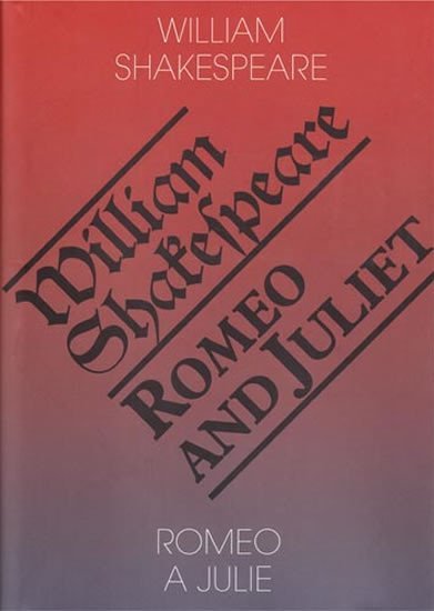 Romeo a Julie / Romeo and Juliet, 5. vydání - William Shakespeare