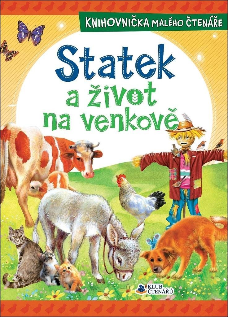 Levně Statek a život na venkově - Knihovnička malého čtenáře