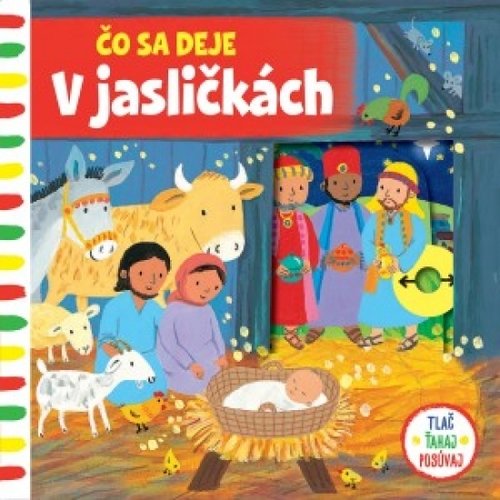 Levně Čo sa deje V jasličkách