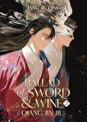 Levně Ballad of Sword and Wine: Qiang Jin Jiu 2 - Tang Jiu Qing