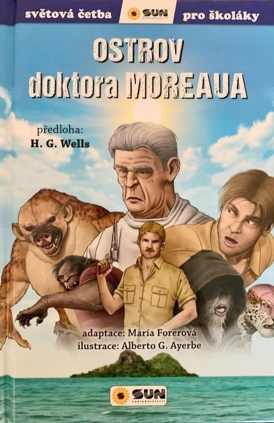 Levně Ostrov doktora Moreaua - Světová četba pro školáky - Herbert George Wells