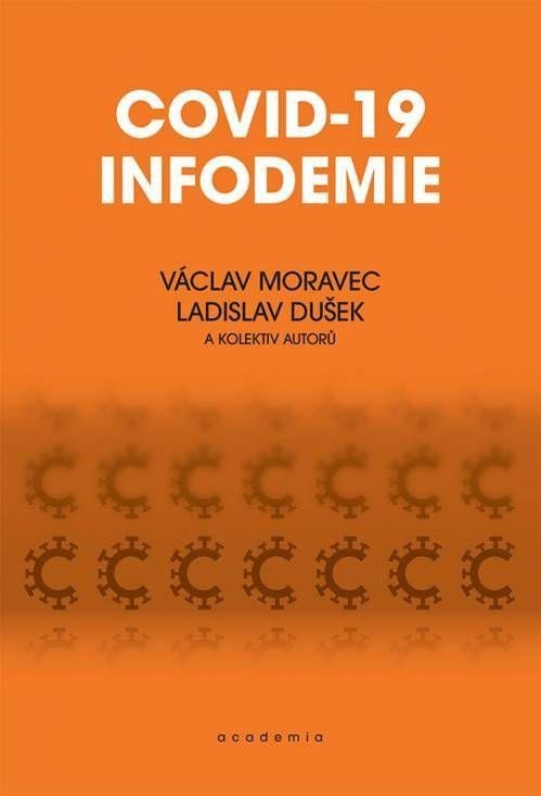 Levně Covid-19 Infodemie - Václav Moravec