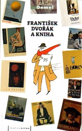 Levně František Dvořák a kniha - František Dvořák