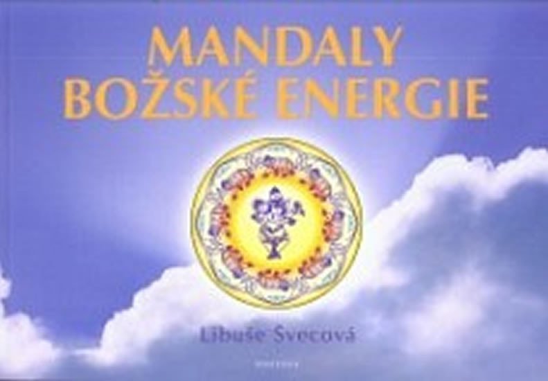 Levně Mandaly Božské energie - Libuše Švecová