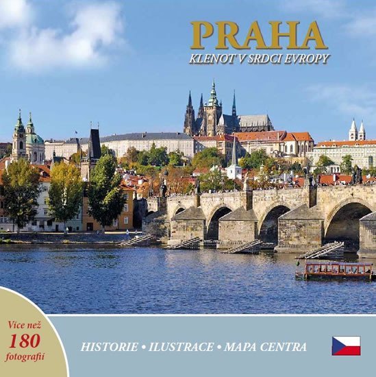 Levně Praha: Klenot v srdci Evropy (česky) - Ivan Henn