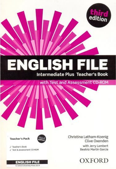 Levně English File Intermediate Plus Teacher´s Book with Test and Assessment CD-ROM (3rd) - Christina Latham-Koenig