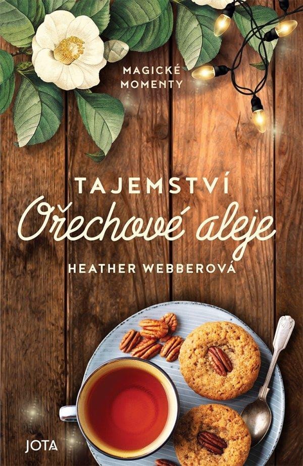 Levně Tajemství Ořechové aleje - Heather Webberová