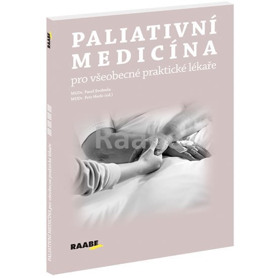 Levně Paliativní medicína pro všeobecné praktické lékaře - Petr Herle