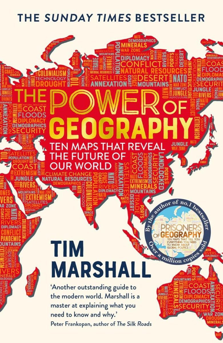 Levně The Power of Geography : Ten Maps That Reveal the Future of Our World - Tim Marshall