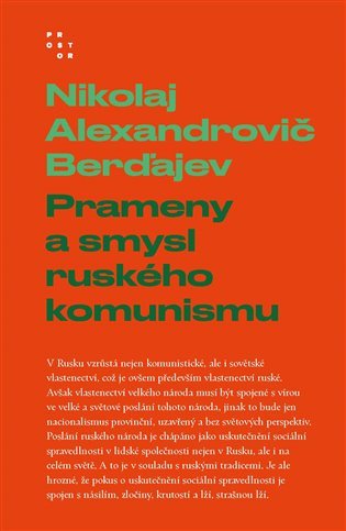 Prameny a smysl ruského komunismu - Nikolaj Alexandrovič Berďajev