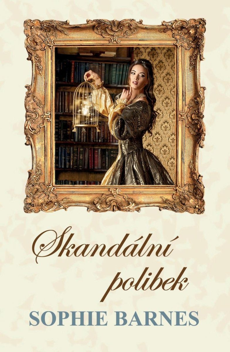 Levně Skandální polibek - Sophie Barnes