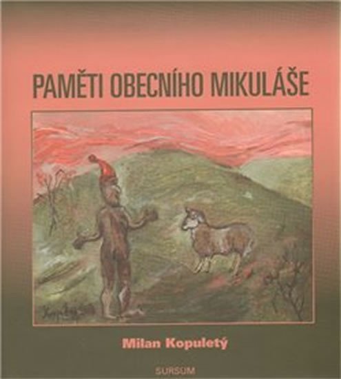 Levně Paměti obecního Mikuláše - Milan Kopuletý