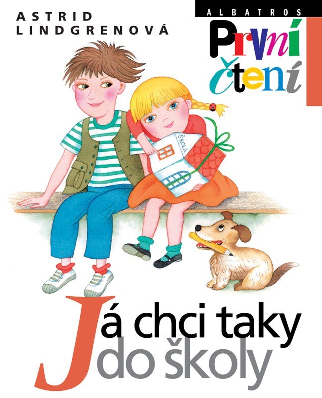 Levně Já chci taky do školy - První čtení, 3. vydání - Astrid Lindgren