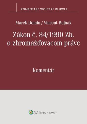 Levně Zákon o zhromažďovacom práve - Marek Domin
