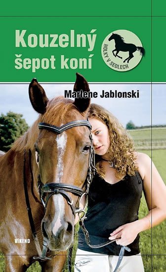 Levně Kouzelný šepot koní - Holky v sedlech 2 - Marlene Jablonski