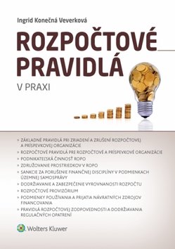 Levně Rozpočtové pravidlá v praxi - Ingrid Konečná Veverková