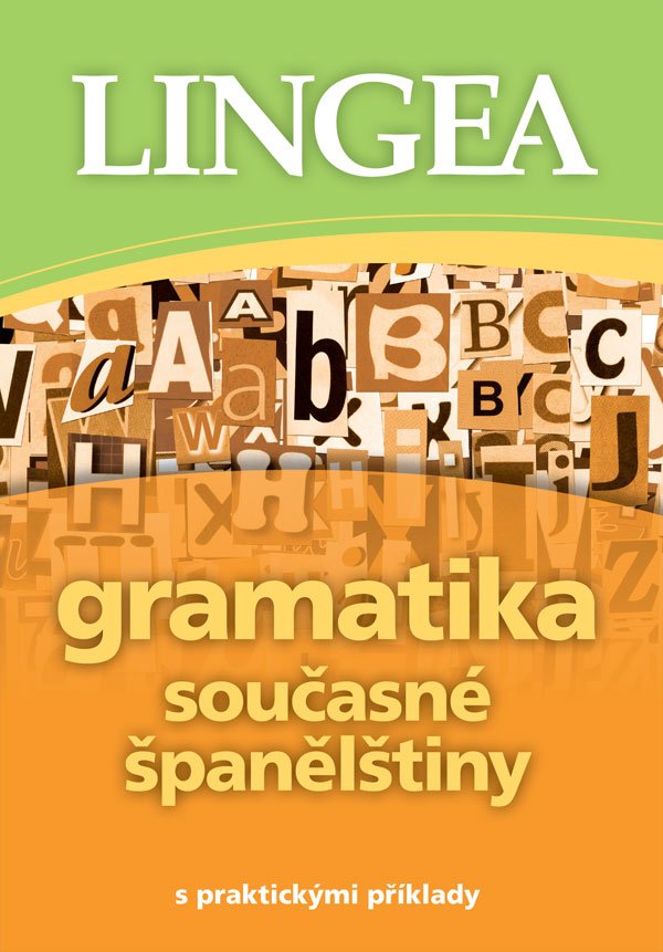 Gramatika současné španělštiny s praktickými příklady, 2. vydání