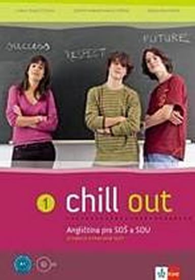 Chill out 1 (A1-A2) – učebnice s pracovním sešitem - Carla Tkadlečková