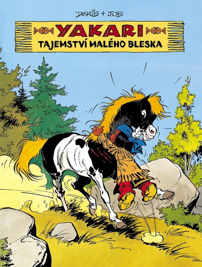 Levně Yakari a Tajemství Malého bleska - Derib