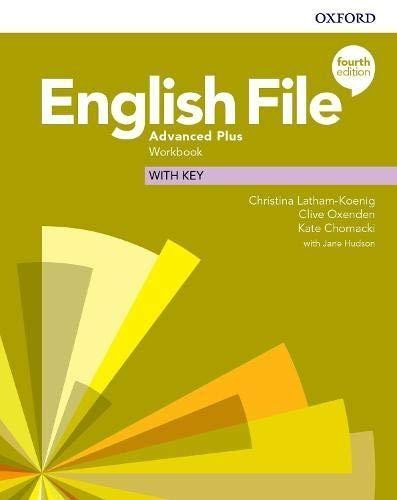 Levně English File Advanced Plus Workbook with Answer Key, 4th - Christina Latham-Koenig
