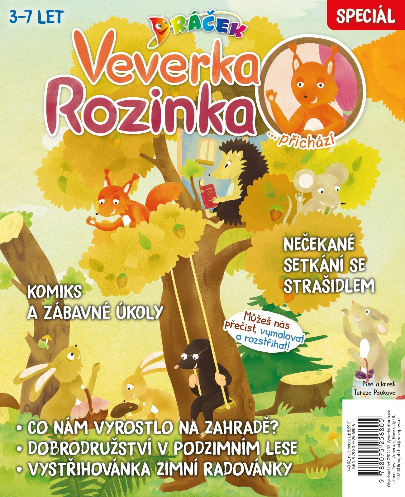 Levně Dráček speciál - Veverka Rozinka přichází - Tereza Pauková