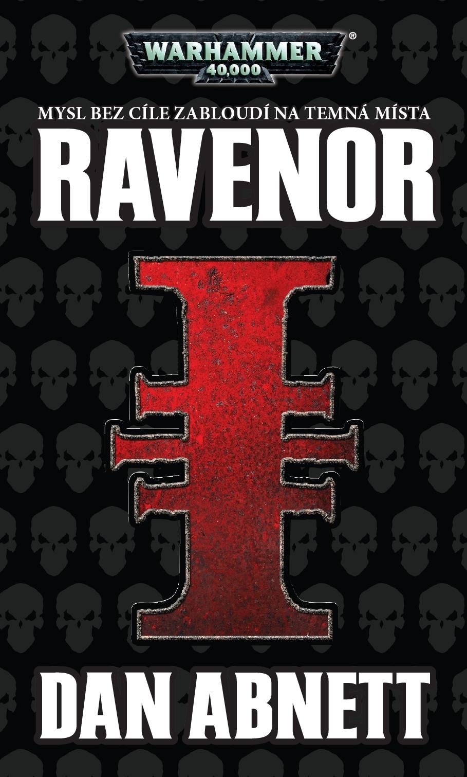 Levně Warhammer 40 000 Ravenor - Dan Abnett