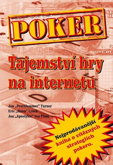 Levně Poker - Tajemství hry na internetu - Jon Turner