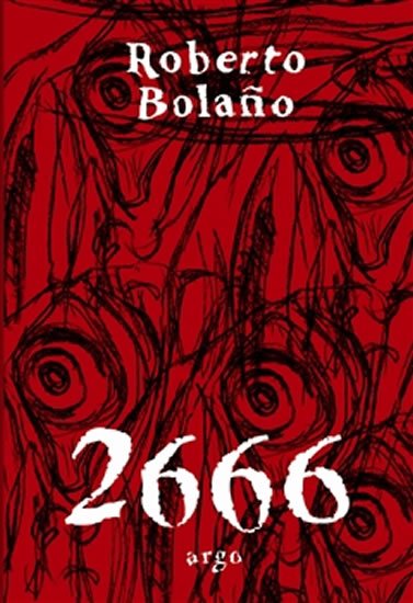 Levně 2666 - Roberto Bolaño
