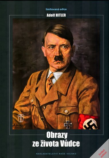 Levně Adolf Hitler - Obrazy ze života vůdce - Emerich Drtina