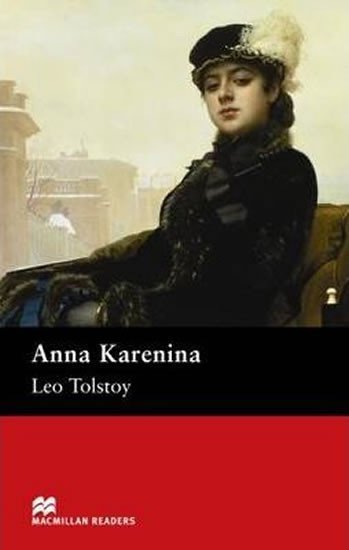 Levně Macmillan Readers Upper-Intermediate: Anna Karenina - Leo Tolstoy