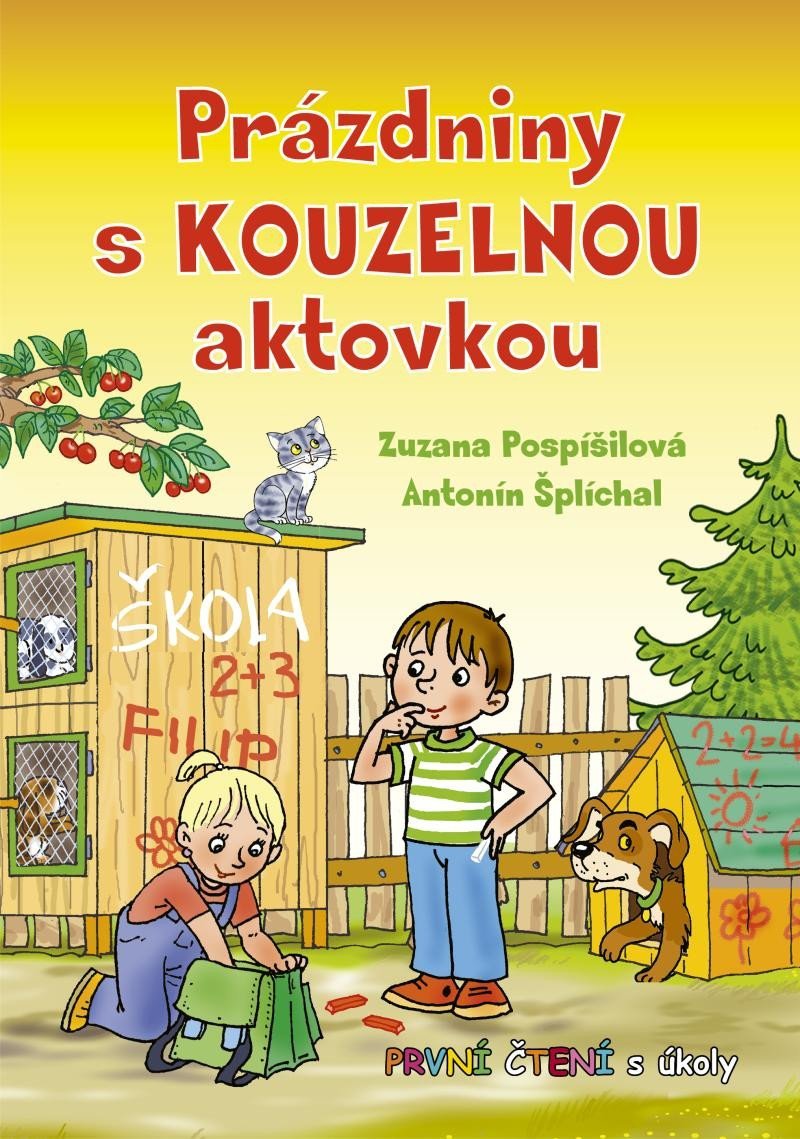 Levně Prázdniny s kouzelnou aktovkou - První čtení s úkoly - Zuzana Pospíšilová