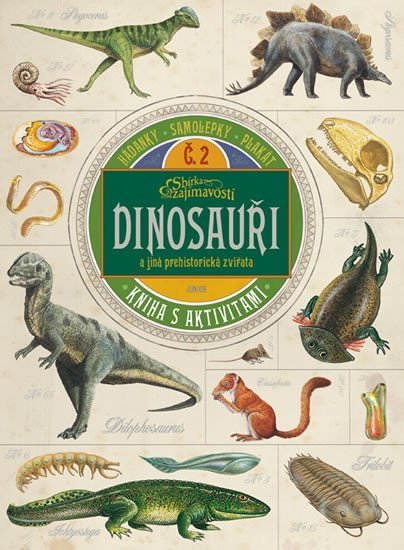 Levně Dinosauři a jiná prehistorická zvířata - kolektiv autorů