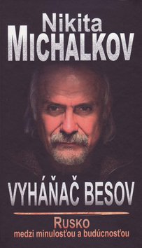 Levně Vyháňač besov - Nikita Michalkov