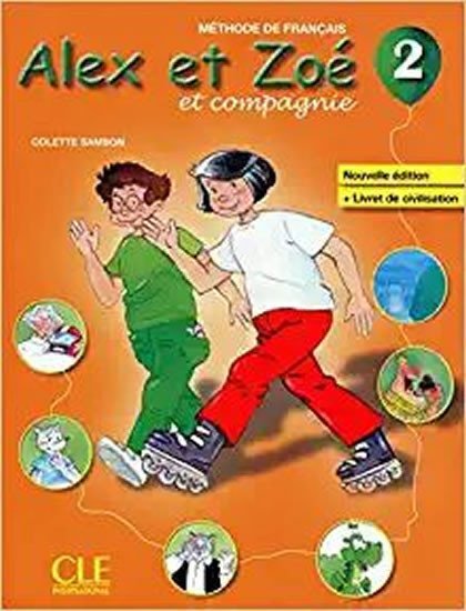 Levně Alex et Zoé 2: Livre de l´éleve - Colette Samson