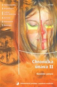 Levně Chronická únava 2. - Alena Kačinetzová