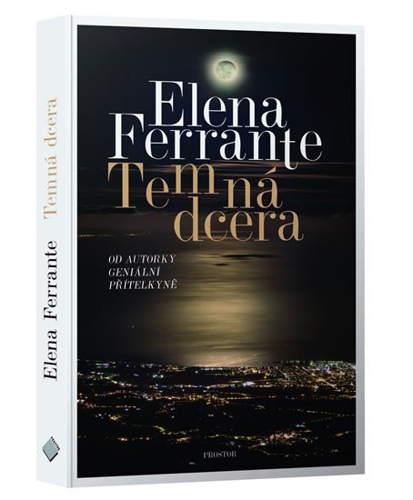Temná dcera - Elena Ferrante