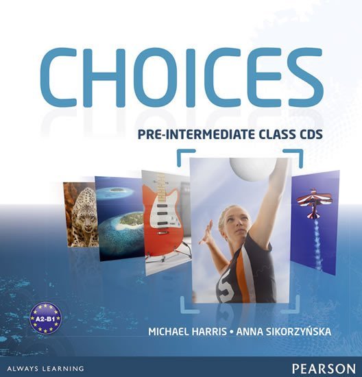 Levně Choices Pre-Intermediate Class CDs 1-6 - Michael Harris