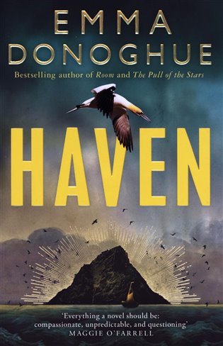 Levně Haven: From the Sunday Times bestselling author of Room - Emma Donoghue
