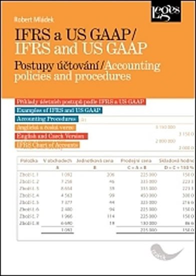 Levně IFRS a US GAAP / IFRS and US GAAP - Robert Mládek