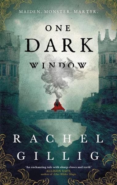 Levně One Dark Window, 1. vydání - Rachel Gillig