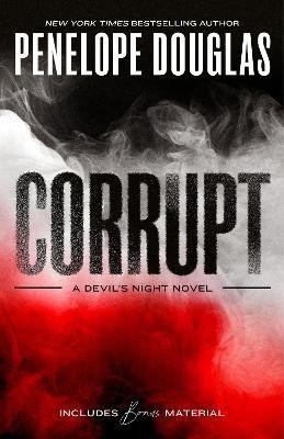 Corrupt: Devil´s Night 1 - Penelope Douglas