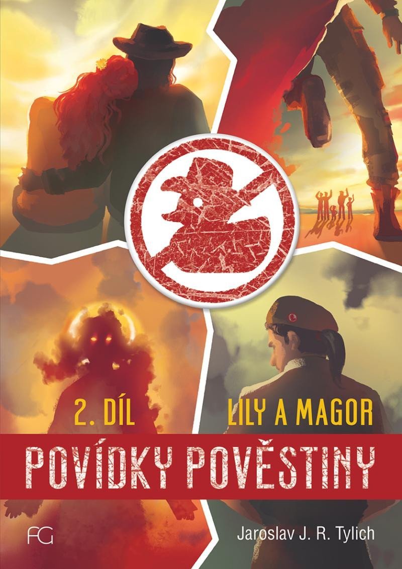 Levně Povídky pověstiny - Lily a Magor 2.díl - Jaroslav J. Tylich
