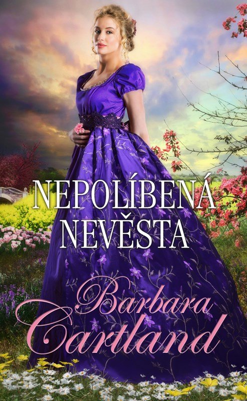 Levně Nepolíbená nevěsta - Barbara Cartland