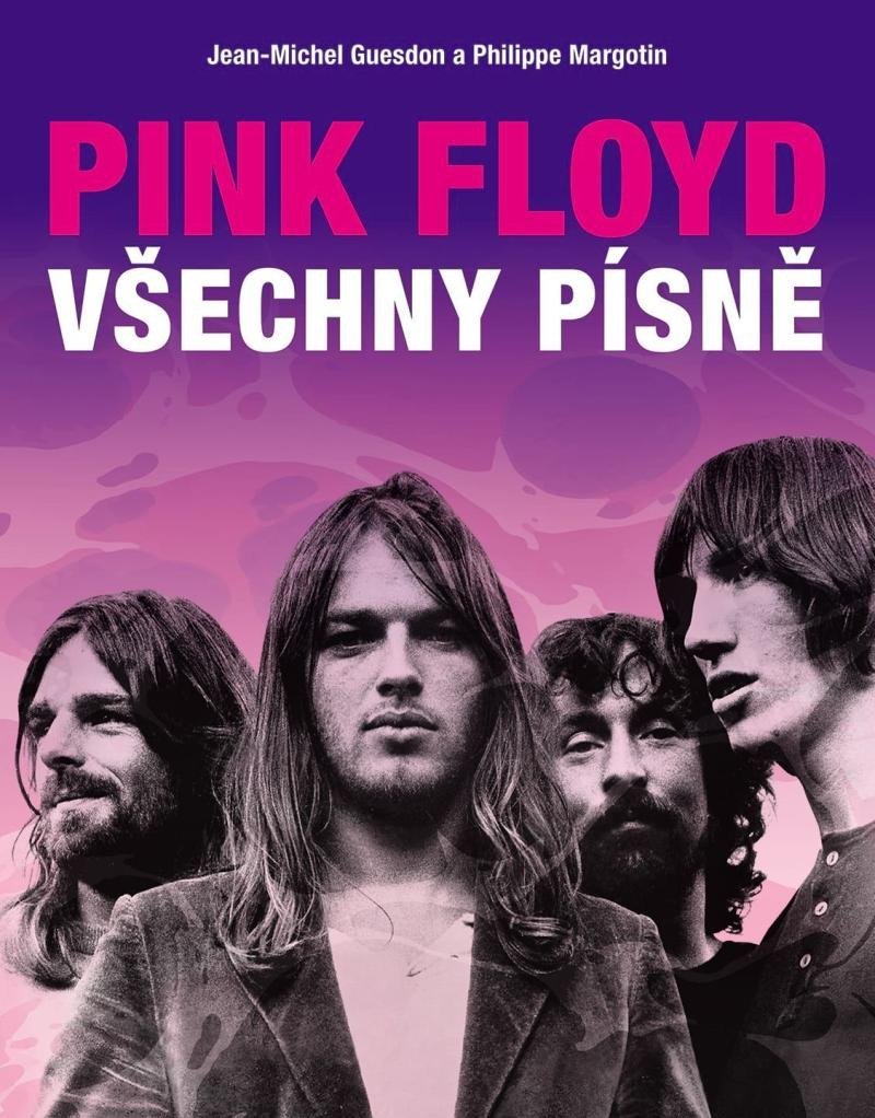 Levně Pink Floyd - Všechny písně - Jean-Michel Guesdon
