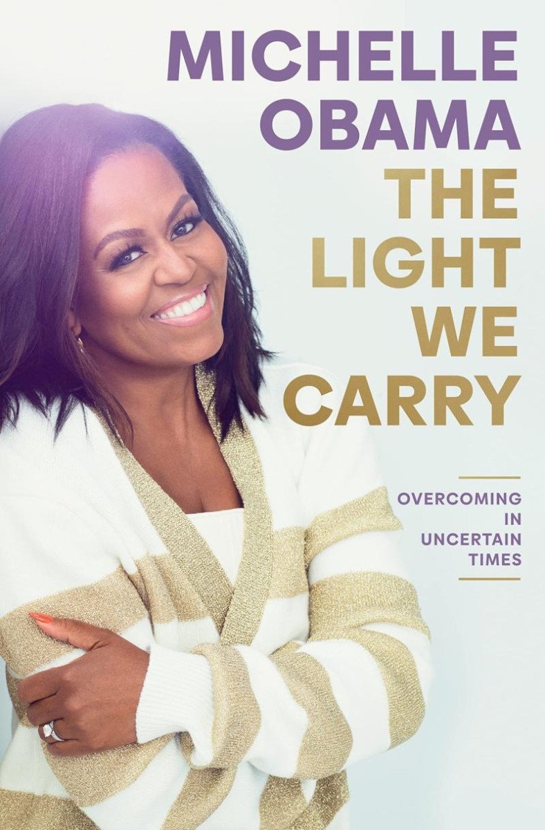 Levně The Light We Carry: Overcoming In Uncertain Times - Michelle Obama