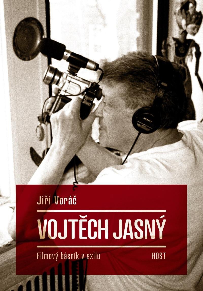 Levně Vojtěch Jasný - Filmový básník v exilu - Jiří Voráč