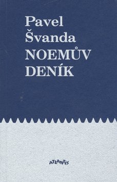 Levně Noemův deník - Pavel Švanda
