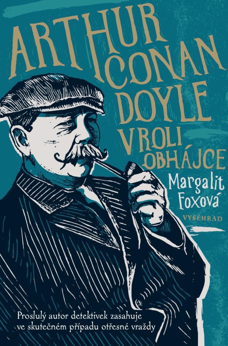 Levně Arthur Conan Doyle v roli obhájce - Margalit Foxová